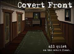 Covert Front: Episode One – All Quiet on Covert Front